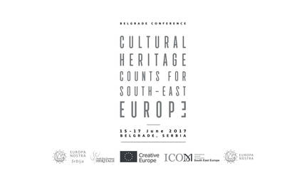 [CALL FOR TRAVEL GRANTS] CULTURAL HERITAGE COUNTS FOR (SOUTH-EAST) EUROPE (Conference, Belgrade, Serbia, 15-17 June 2017)